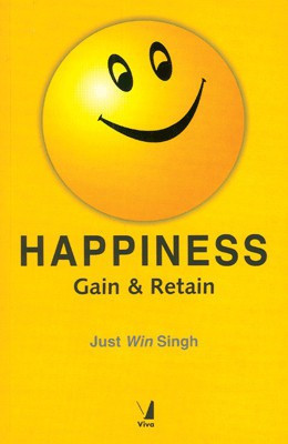 Happiness: Gain & Retain(English, Paperback, Singh J. W.)