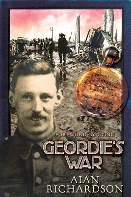 Geordie's War(English, Paperback, Richardson Alan)
