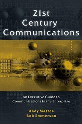 The Business Communications Revolution(English, Hardcover, Emmerson Bob)