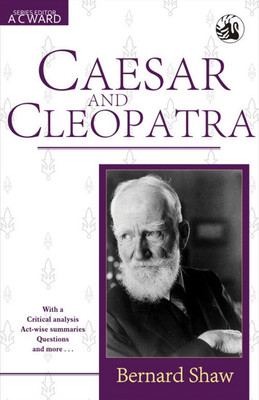 Caesar and Cleopatra (Rev EDN)(English, Undefined, Shaw Bernard)