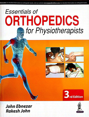 Essentials of Orthopedics for Physiotherapists(English, Paperback, Ebnezar John)
