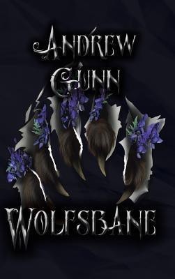 Wolfsbane(English, Hardcover, Gunn Andrew)