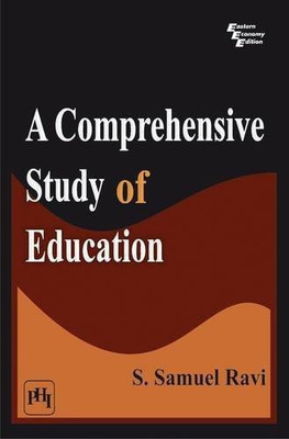 A Comprehensive Study of Education(English, Paperback, Ravi Samuel S.)
