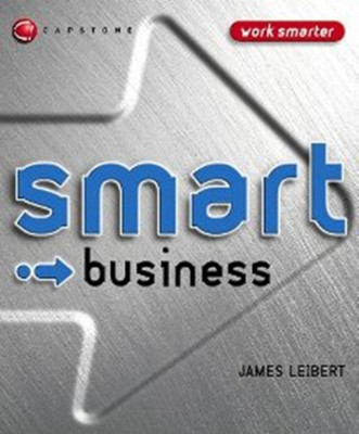 Smart Business(English, Paperback, Leibert James)
