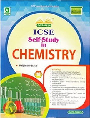 Evergreen Icse Self-Study in Chemistry (Class-10)(English, Paperback, Kaur Baljinder)