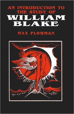 An Introduction to the Study of William Blake(English, Hardcover, unknown)