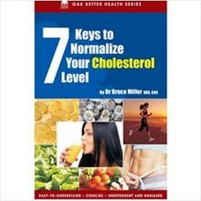 7 Key To Normalize Your Cholesterol Level(English, Paperback, Miller Dr. Bruce)