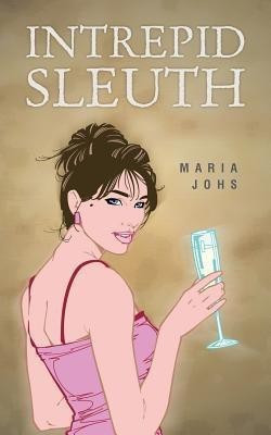 Intrepid Sleuth(English, Paperback, Johs Maria)