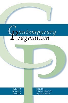 Contemporary Pragmatism: v. 5, No. 1(English, Paperback, unknown)