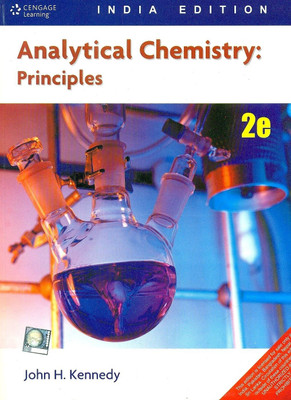 Analytical Chemistry:Principles, 2nd Edition(English, Paperback, H. Kennedy John)