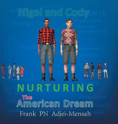 Nurturing The American Dream(English, Hardcover, Adjei-Mensah Frank Pn)