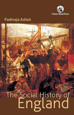 The Social History of England(English, Paperback, Ashok Padmaja)