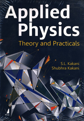 Applied Physics: Theory and Practicals  - Theory and Practicals(English, Paperback, Baofu Peter PhD)