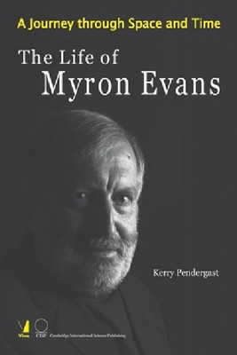 Journey Through Space and Time  - The Life of Myron Evans(English, Hardcover, Pendergast Kerry)