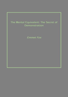 The Mental Equivalent: the Secret of Demonstration [Hardcover](English, Electronic book text, Der Singh Bijen)