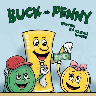Buck and Penny(English, Paperback, Rogers Ramona)