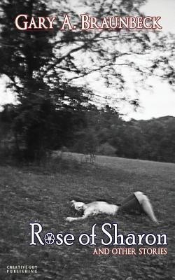 Rose of Sharon(English, Paperback, Braunbeck Gary A.)