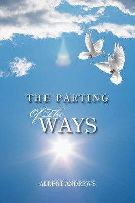 The Parting of the Ways(English, Paperback, Andrews Albert)