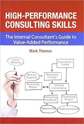High-Performance Consulting Skills(English, Paperback, Thomas Mark)