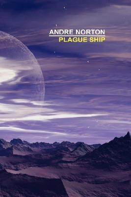 Plague Ship(English, Paperback, Norton Andre)