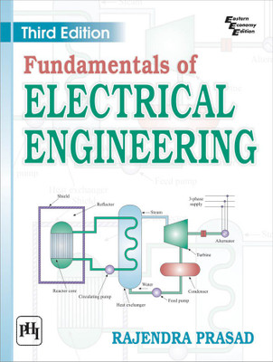Fundamentals of Electrical Engineering(English, Paperback, Prasad Rajendra)
