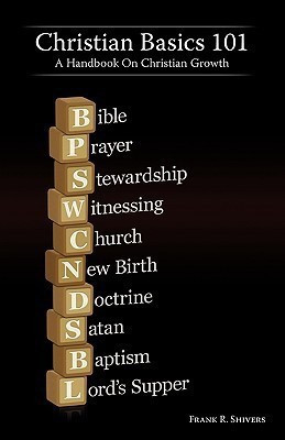 Christian Basics 101(English, Paperback, Shivers Frank R Mr)
