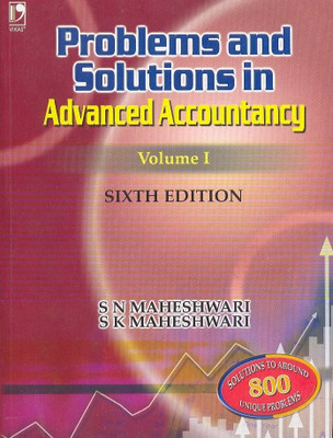 Problems & Solutions in Advanced Accountancy Vol1(English, Paperback, Maheshwari S N)
