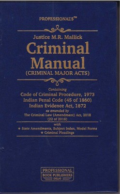 Criminal Manual—Criminal Major Acts (By Justice M.R. Mallick) With Short Notes (H/B) /(Deluxe)(Hardbound, Justice M.R. Mallick)