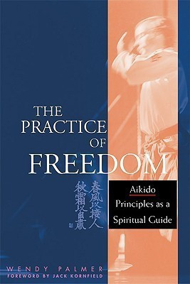 The Practice of Freedom(English, Hardcover, Palmer Wendy)