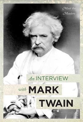 An Interview with Mark Twain(English, Hardcover, Kaplan Fred)