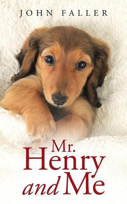 Mr. Henry and Me(English, Paperback, Faller John)