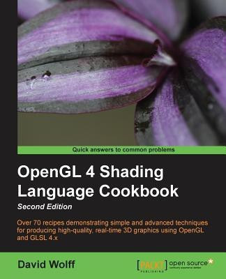 OpenGL 4 Shading Language Cookbook -(English, Paperback, Wolff David)