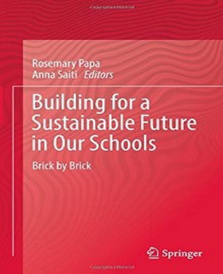Building for a Sustainable Future in Our Schools(English, Hardcover, unknown)
