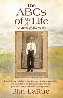 The ABCs of My Life(English, Paperback, Larue Jim)
