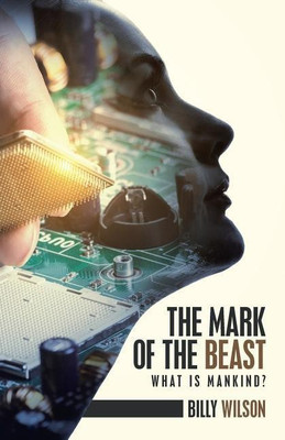 The Mark of the Beast(English, Paperback, Wilson Billy)