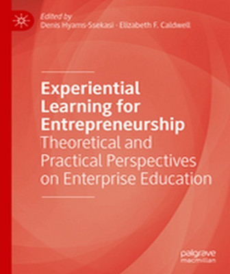 Experiential Learning for Entrepreneurship(English, Hardcover, unknown)