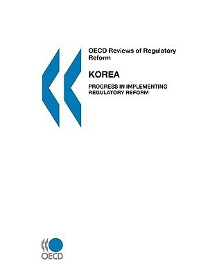 OECD Reviews of Regulatory Reform OECD Reviews of Regulatory Reform(English, Paperback, OECD Publishing)