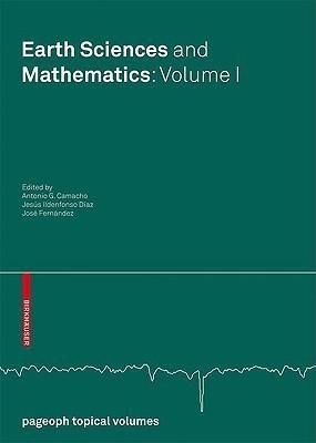 Earth Sciences and Mathematics, Volume I  - Volume I(English, Paperback, unknown)