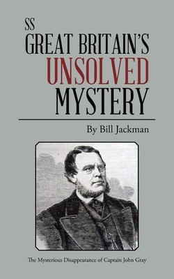 ss Great Britain's Unsolved Mystery(English, Paperback, Jackman Bill)