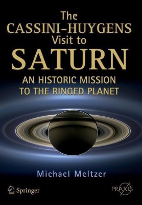 The Cassini-Huygens Visit to Saturn(English, Paperback, Meltzer Michael)