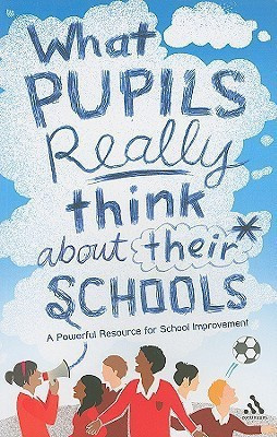What Pupils Really Think About Their Schools(English, Paperback, Carline Brian)