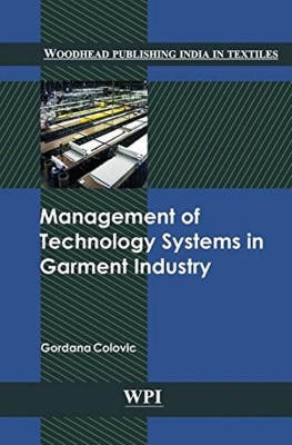 Management of Technology Systems in Garment Industry(English, Hardcover, unknown)