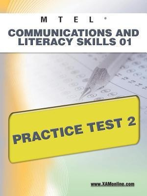 MTEL Communication and Literacy Skills 01 Practice Test 2(English, Paperback, Wynne Sharon A)