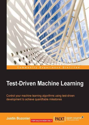 Test-Driven Machine Learning(English, Electronic book text, Bozonier Justin)