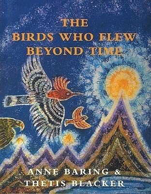 The Birds Who Flew Beyond Time(English, Hardcover, Baring Anne)