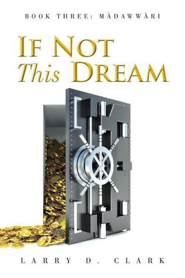 If Not This Dream(English, Paperback, Clark Larry D)