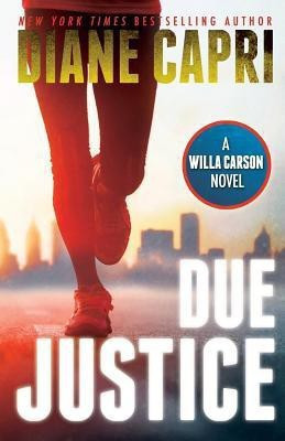 Due Justice(English, Paperback, Capri Diane)