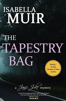 The Tapestry Bag(English, Paperback, Muir Isabella)