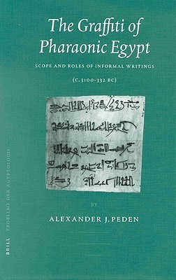 The Graffiti of Pharaonic Egypt(English, Hardcover, Peden Alexander J.)