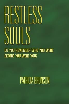 Restless Souls(English, Paperback, Brunson Patricia)
